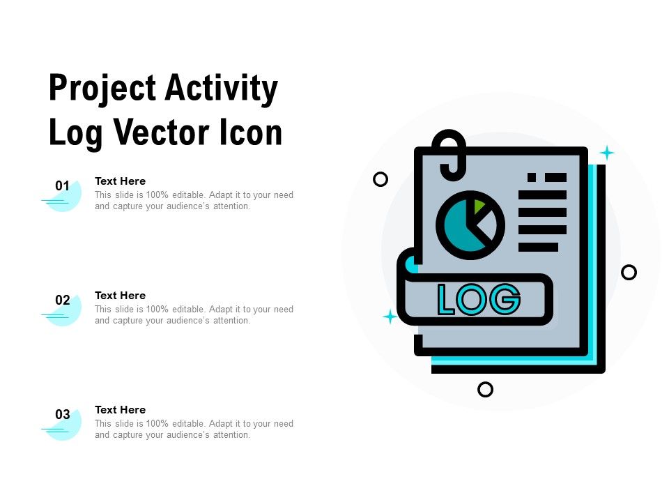 Project_Activity_Log_Vector_Icon_Ppt_PowerPoint_Presentation_Portfolio_Guide_PDF_Slide_1.jpg