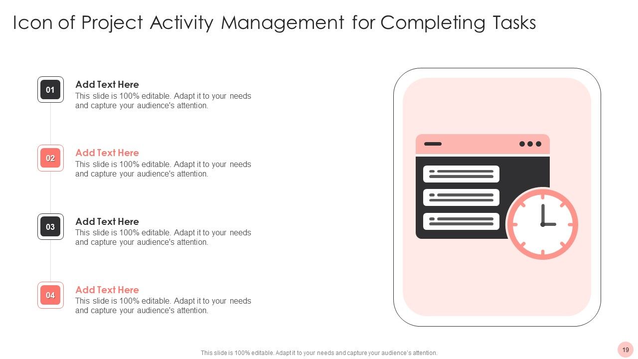 Project Activity Management Ppt PowerPoint Presentation Complete With Slides Slide19
