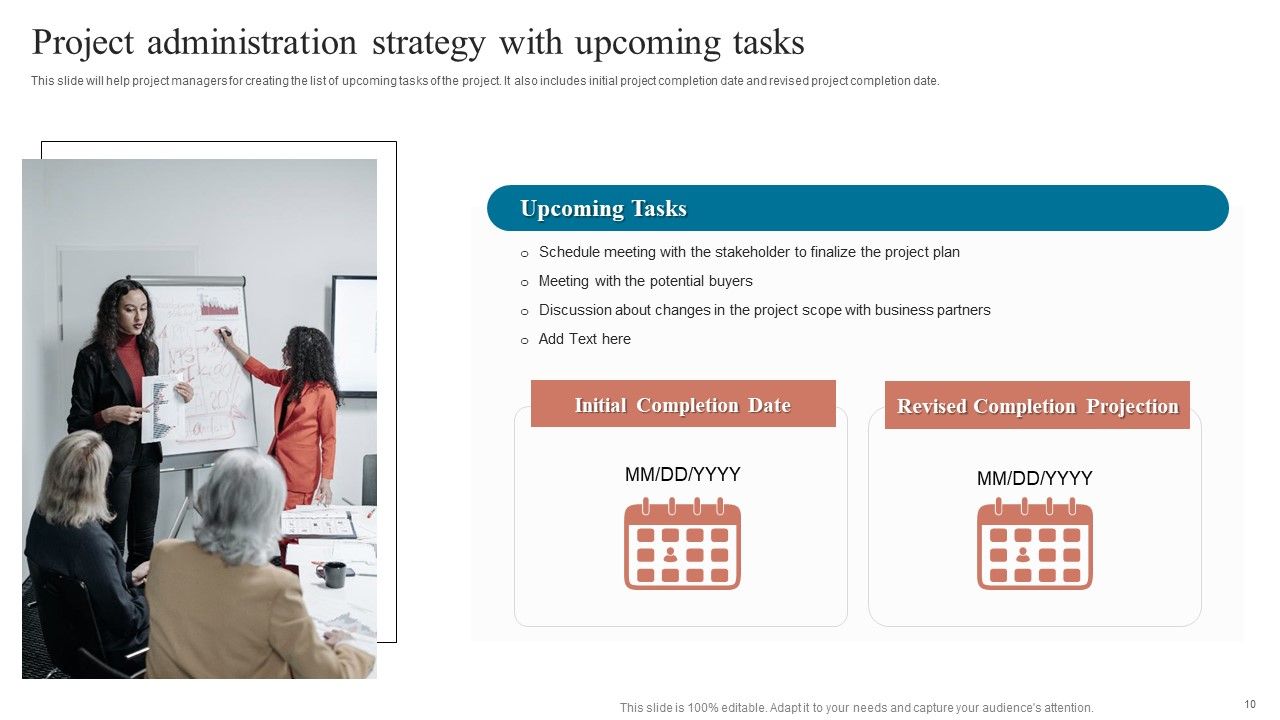 Project Administration Strategy Ppt PowerPoint Presentation Complete Deck With Slides Slide10