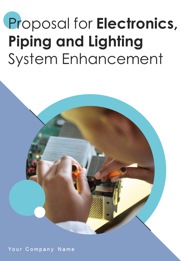 Proposal For Electronics Piping And Lighting System Enhancement Example Document Report Doc Pdf Ppt Slide01