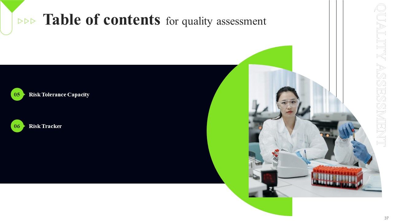 Quality Assessment Ppt PowerPoint Presentation Complete Deck Slide37