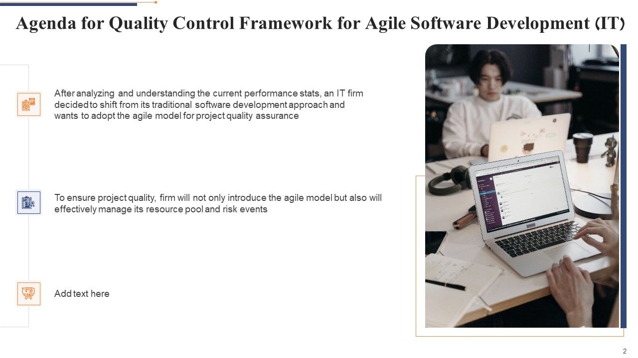 Quality Control Framework For Agile Software Development IT Ppt PowerPoint Presentation Complete Deck With Slides Slide02