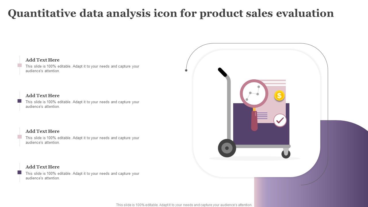 Quantitative_Data_Analysis_Icon_For_Product_Sales_Evaluation_Ppt_Visual_Aids_Deck_PDF_Slide_1.jpg
