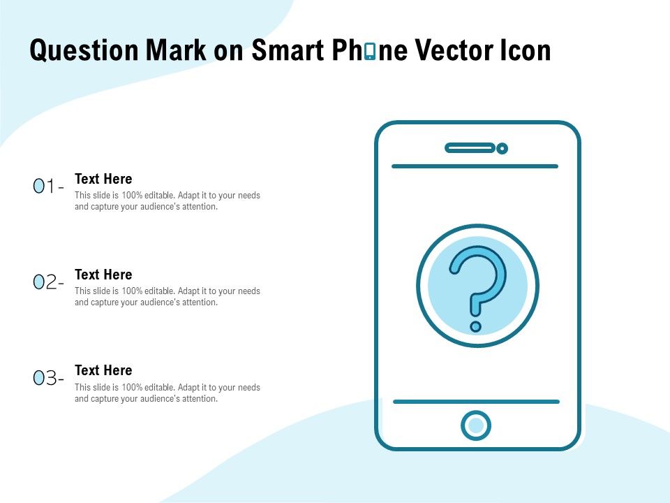 Question_Mark_On_Smart_Phone_Vector_Icon_Ppt_PowerPoint_Presentation_Summary_Topics_Slide_1.jpg
