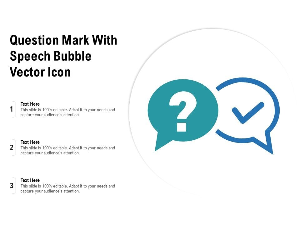 Question_Mark_With_Speech_Bubble_Vector_Icon_Ppt_PowerPoint_Presentation_Slides_Deck_PDF_Slide_1.jpg