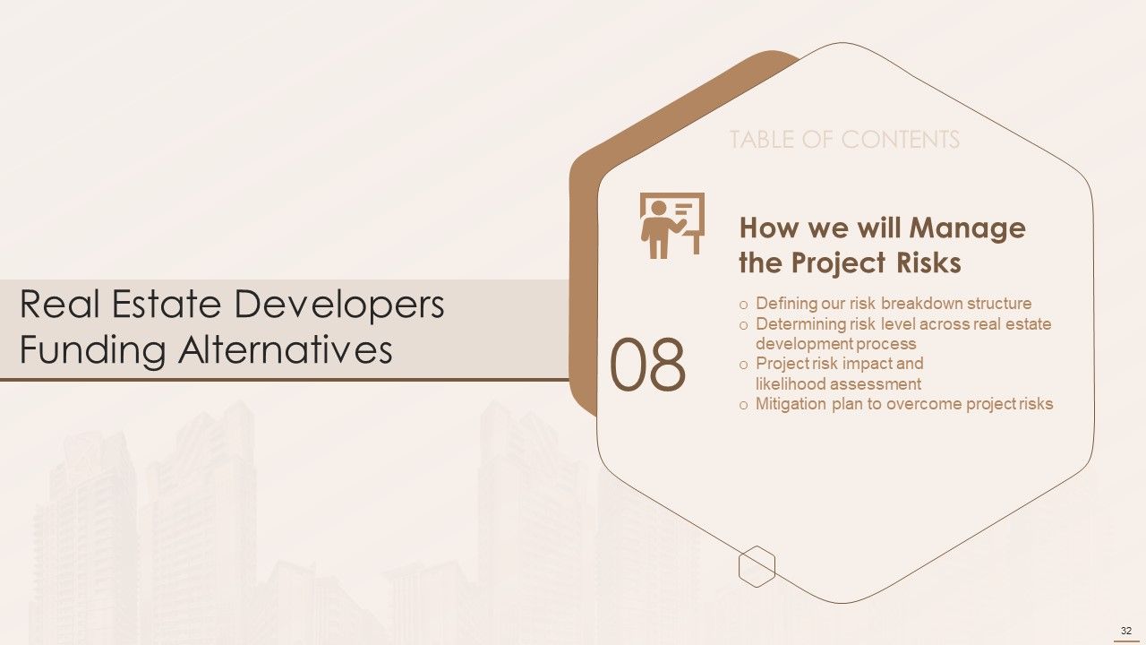 Real Estate Developers Funding Alternatives Ppt PowerPoint Presentation Complete With Slides Slide32