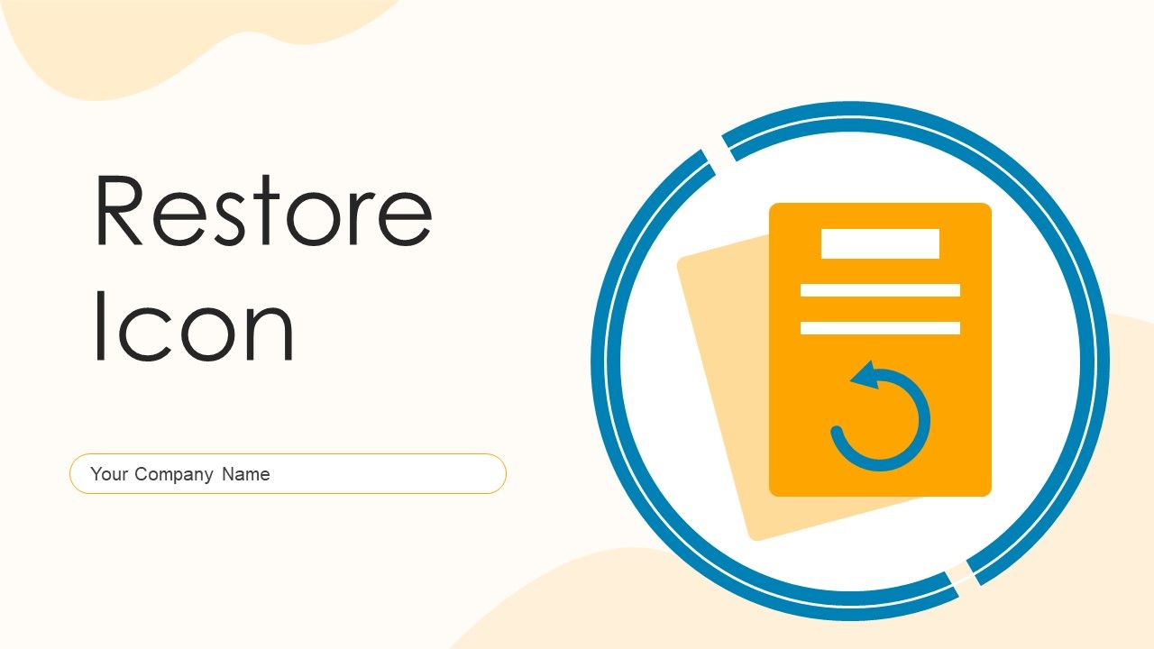 Restore_Icon_Ppt_PowerPoint_Presentation_Complete_With_Slides_Slide_1.jpg