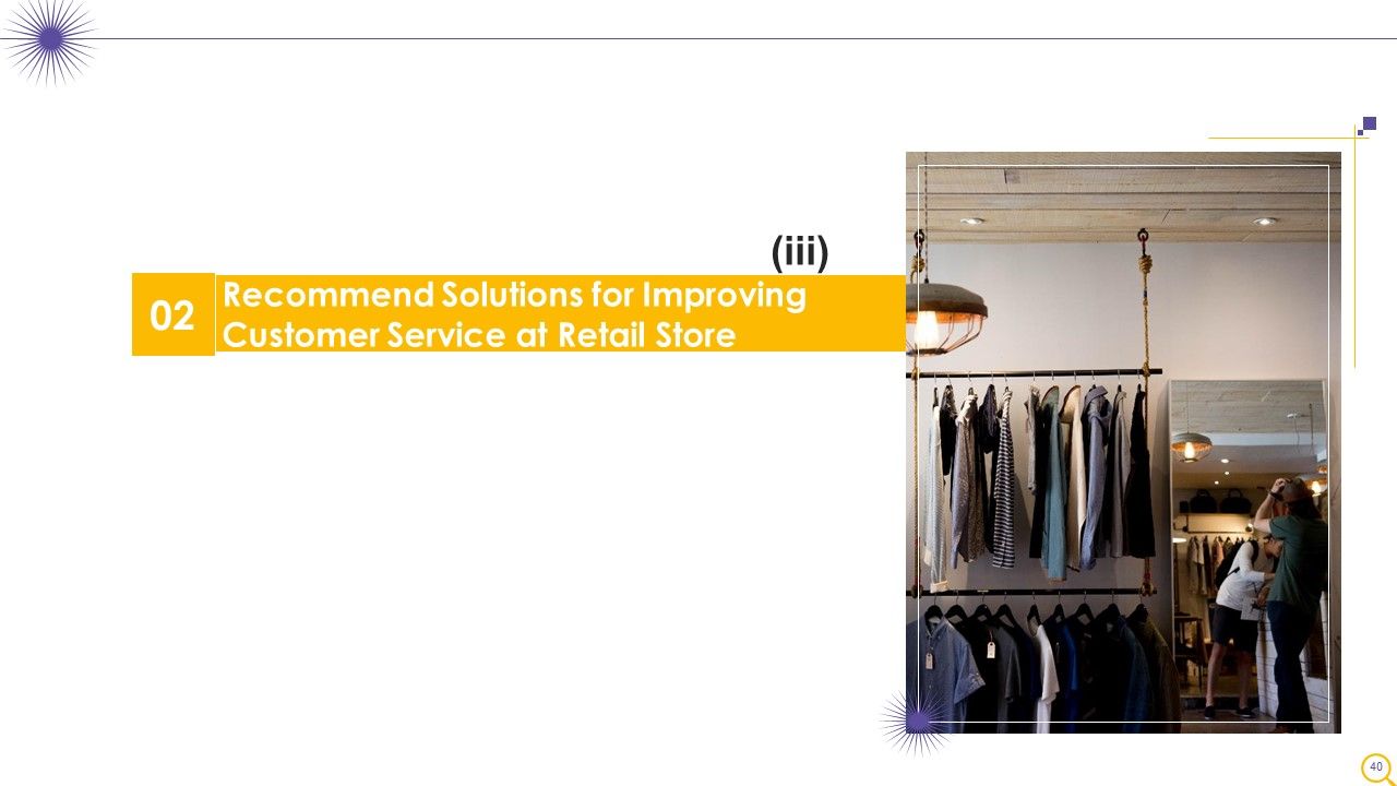 Retail Outlet Operational Efficiency Analytics Ppt PowerPoint Presentation Complete Deck With Slides Slide40