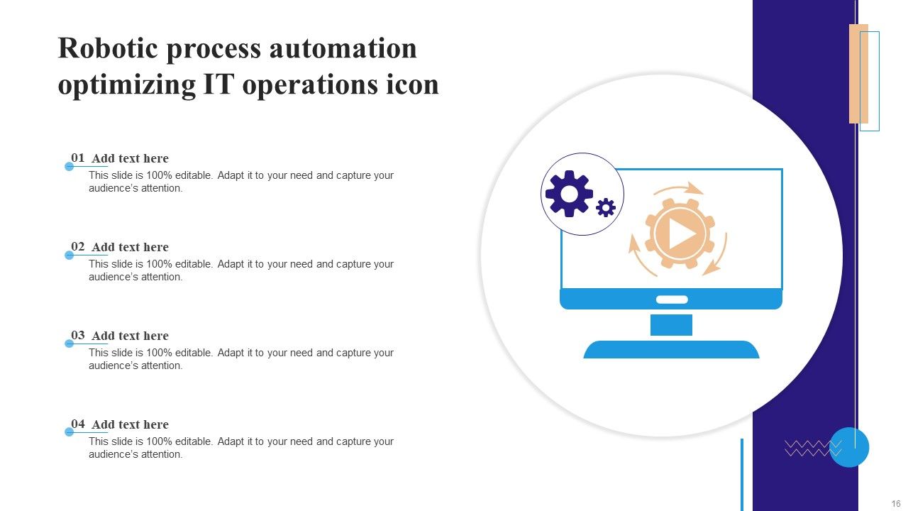 Robotic Process Automation In IT Ppt PowerPoint Presentation Complete Deck With Slides Slide16