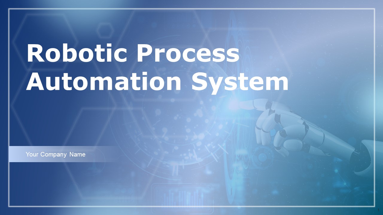 Robotic_Process_Automation_System_Ppt_PowerPoint_Presentation_Complete_Deck_With_Slides_Slide_1.jpg