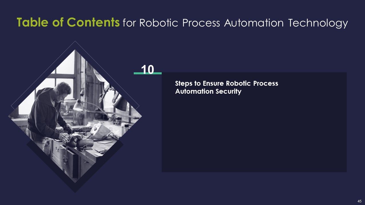 Robotic Process Automation Technology Ppt PowerPoint Presentation Complete Deck With Slides Slide45
