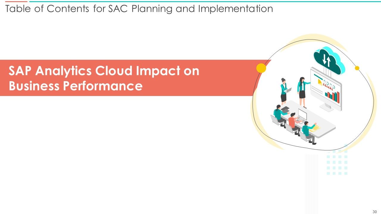 SAC Planning And Implementation Ppt PowerPoint Presentation Complete Deck With Slides Slide30