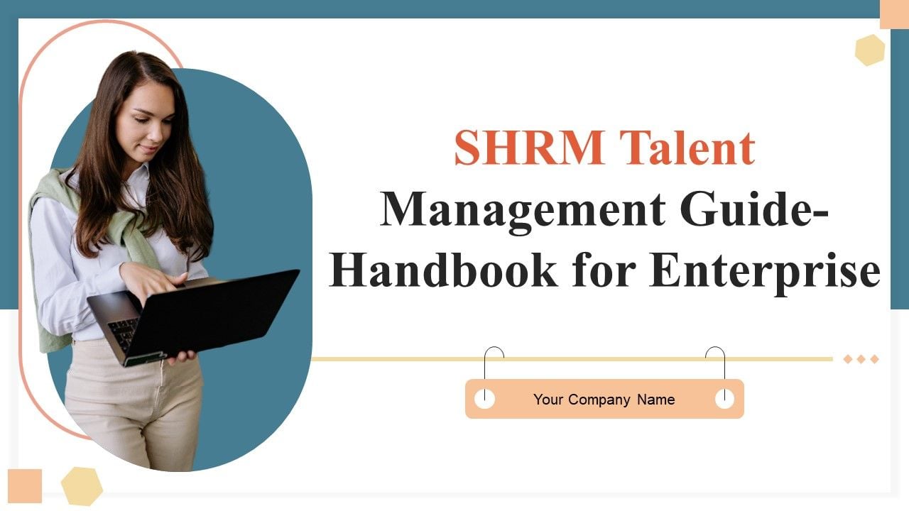 SHRM_Talent_Management_Guide_Handbook_For_Enterprise_Ppt_PowerPoint_Presentation_Complete_Deck_With_Slides_Slide_1.jpg