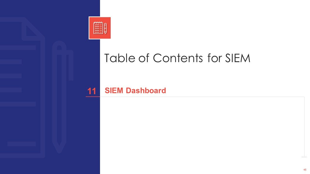 SIEM Ppt PowerPoint Presentation Complete Deck With Slides Slide46