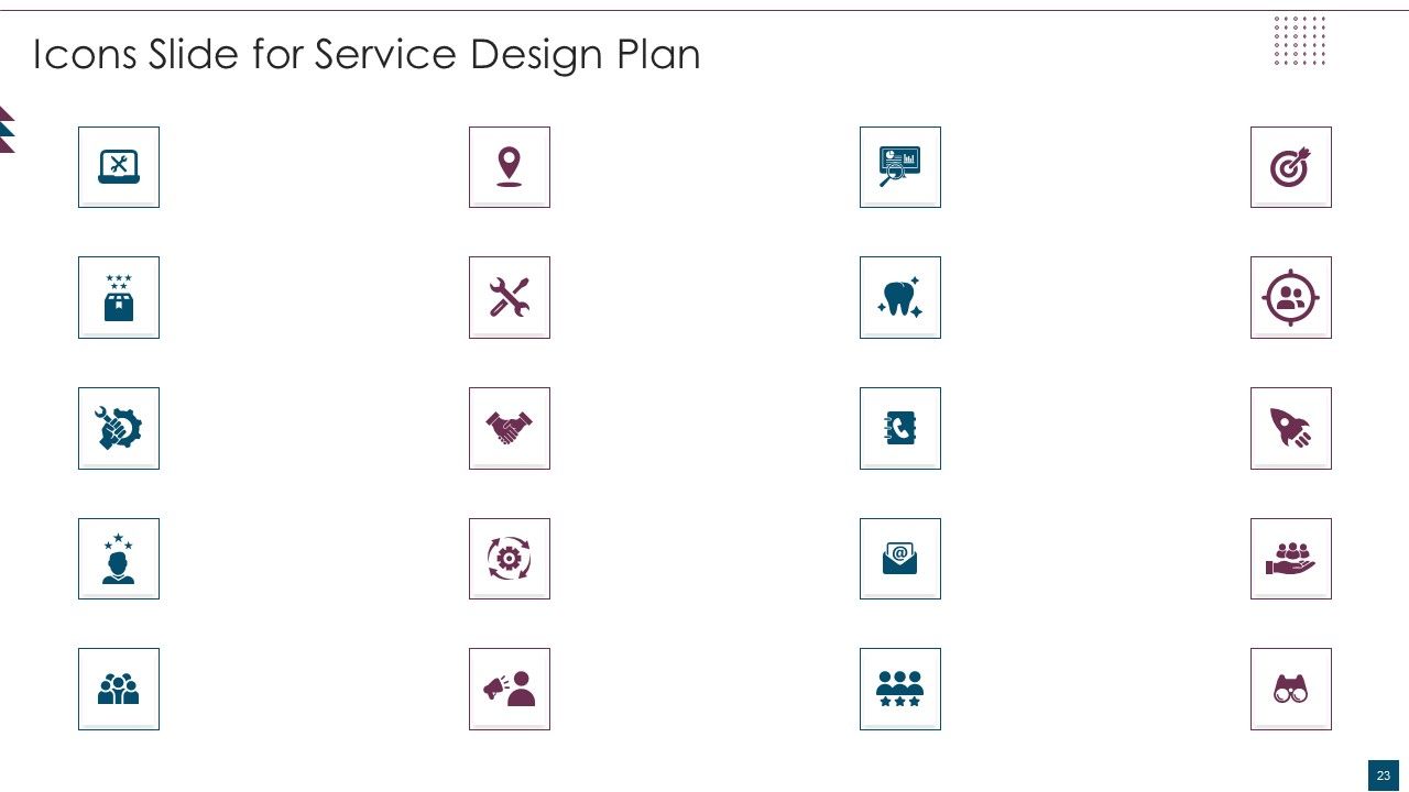 Service Design Plan Ppt PowerPoint Presentation Complete Deck With Slides Slide23