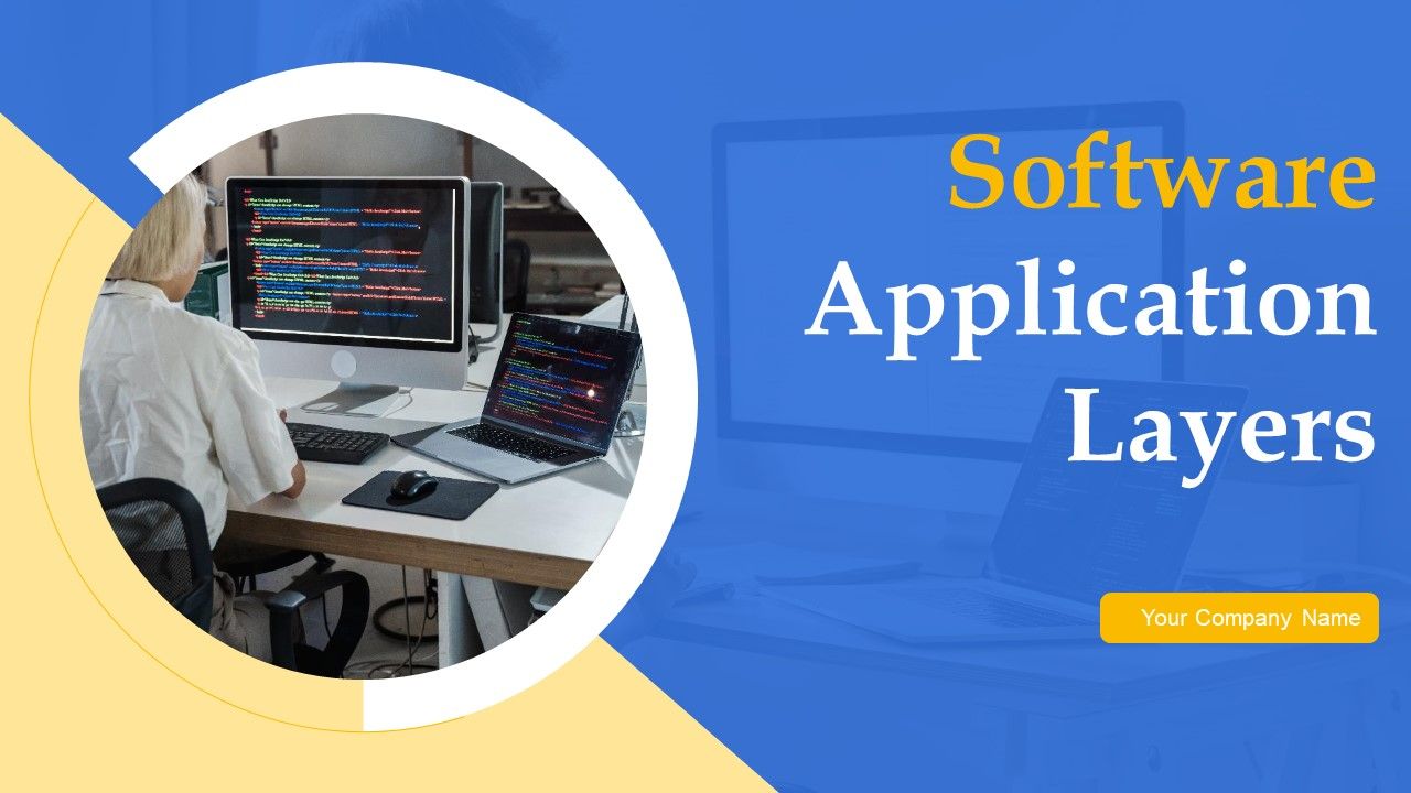 Software Application Layers Ppt PowerPoint Presentation Complete Deck ...