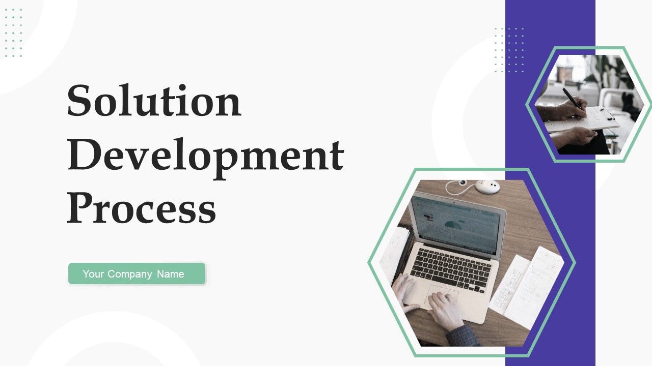 Solution Development Process Ppt PowerPoint Presentation Complete Deck With Slides Slide01