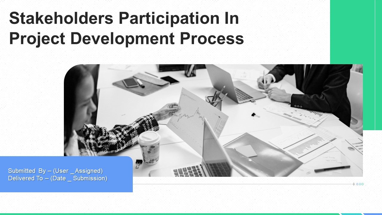 Stakeholders_Participation_In_Project_Development_Process_Ppt_PowerPoint_Presentation_Complete_Deck_With_Slides_Slide_1.jpg