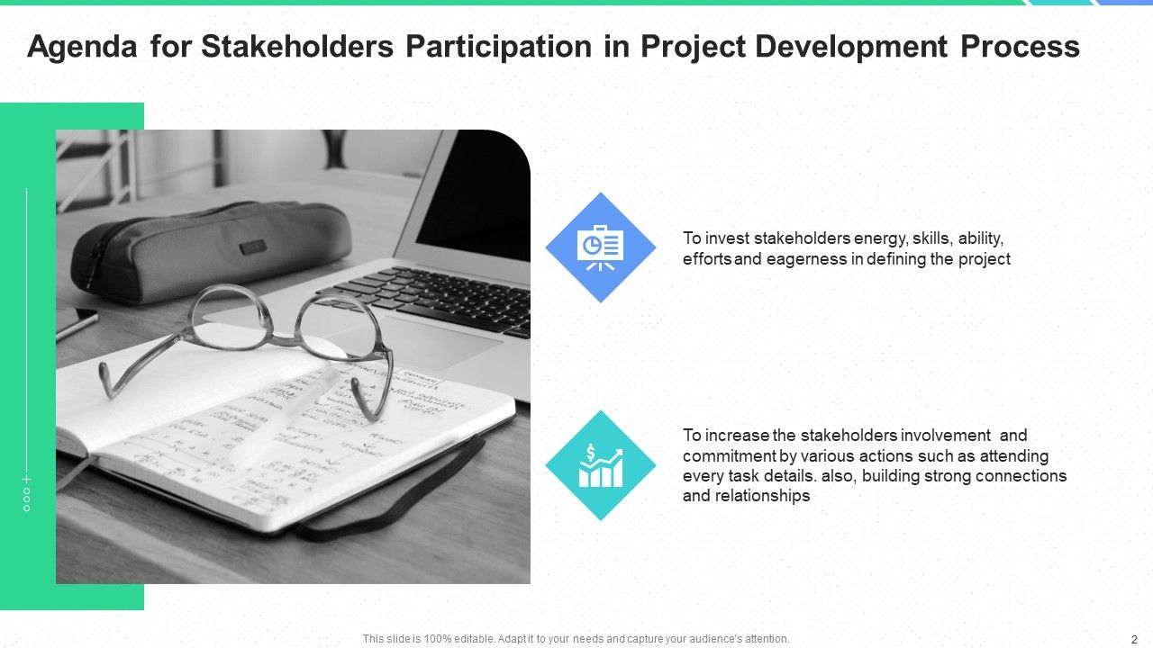 Stakeholders Participation In Project Development Process Ppt PowerPoint Presentation Complete Deck With Slides Slide02
