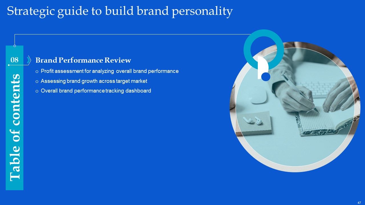 Strategic Guide To Build Brand Personality Ppt PowerPoint Presentation Complete Deck With Slides Slide47