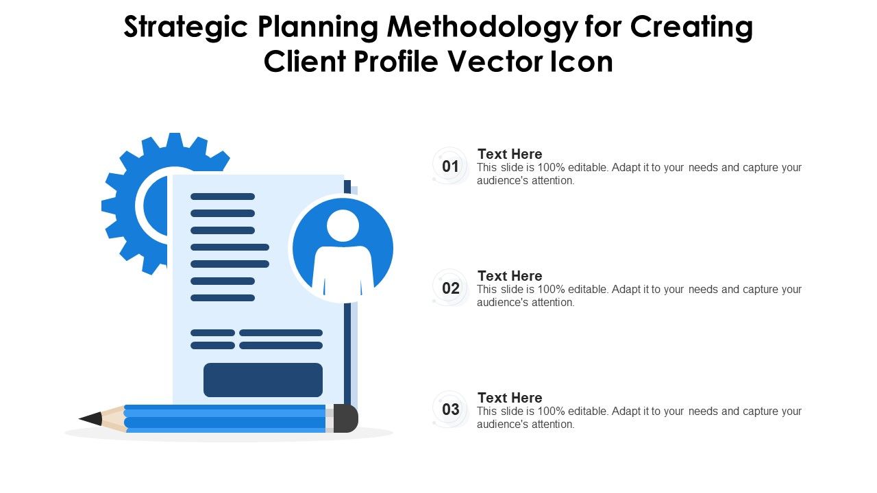 Strategic_Planning_Methodology_For_Creating_Client_Profile_Vector_Icon_Ppt_PowerPoint_Presentation_File_Display_PDF_Slide_1.jpg