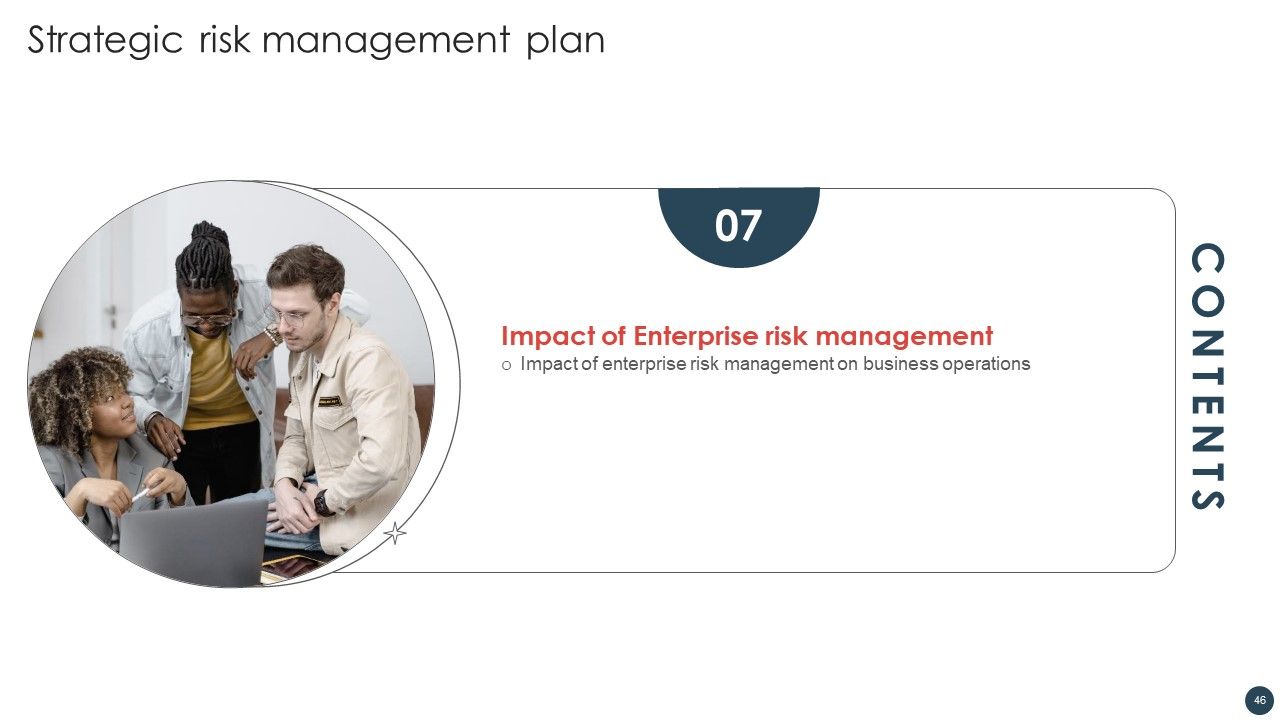Strategic Risk Management Plan Ppt PowerPoint Presentation Complete Deck With Slides Slide46