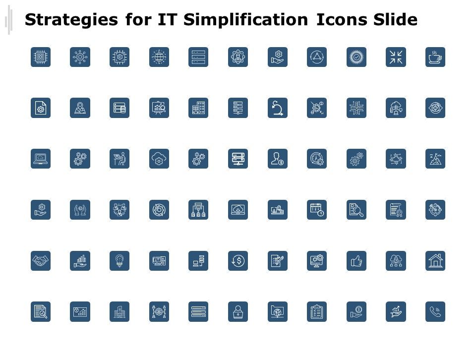 Strategies_For_IT_Simplification_Icons_Slide_Ppt_PowerPoint_Presentation_Infographic_Template_Background_Image_Slide_1.jpg