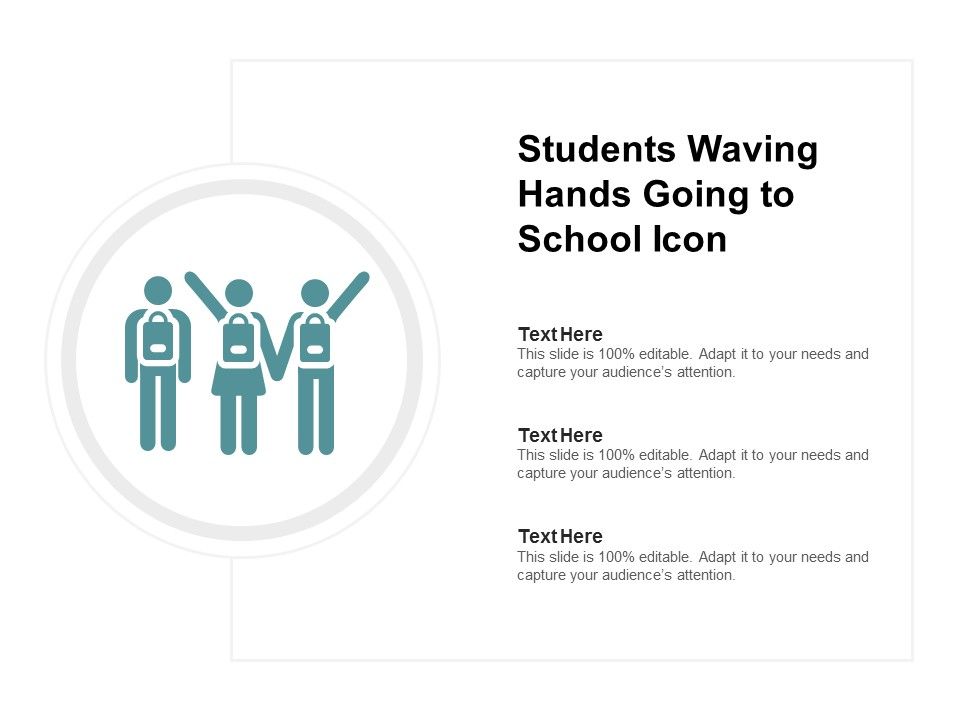 Students_Waving_Hands_Going_To_School_Icon_Ppt_PowerPoint_Presentation_Infographic_Template_Designs_Slide_1.jpg