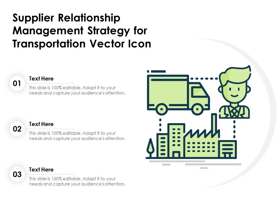 Supplier_Relationship_Management_Strategy_For_Transportation_Vector_Icon_Ppt_PowerPoint_Presentation_Infographic_Template_Outline_PDF_Slide_1.jpg