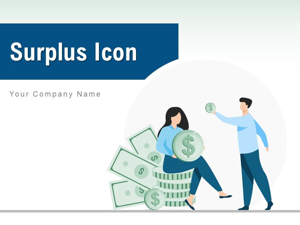 Surplus_Icon_Financial_Investment_Ppt_PowerPoint_Presentation_Complete_Deck_Slide_1.jpg