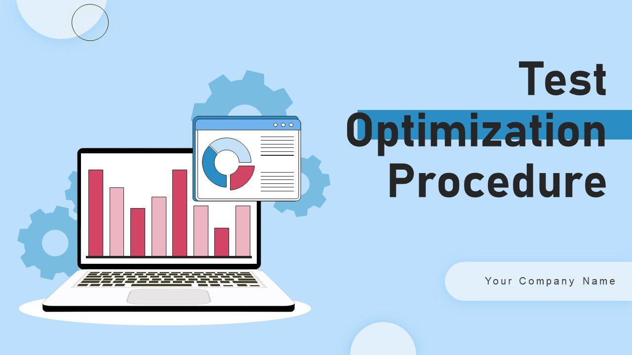 Test Optimization Procedure Ppt PowerPoint Presentation Complete Deck ...