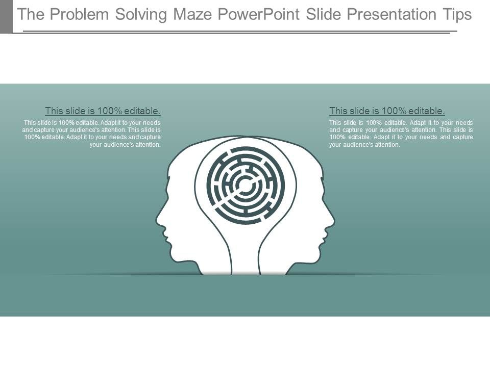 The Problem Solving Maze Powerpoint Slide Presentation Tips