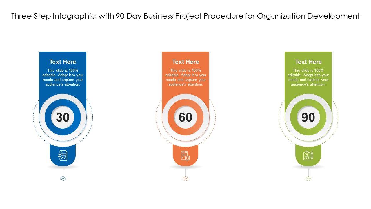Three_Step_Infographic_With_90_Day_Business_Project_Procedure_For_Organization_Development_Ppt_PowerPoint_Presentation_Icon_Infographic_Template_PDF_Slide_1.jpg