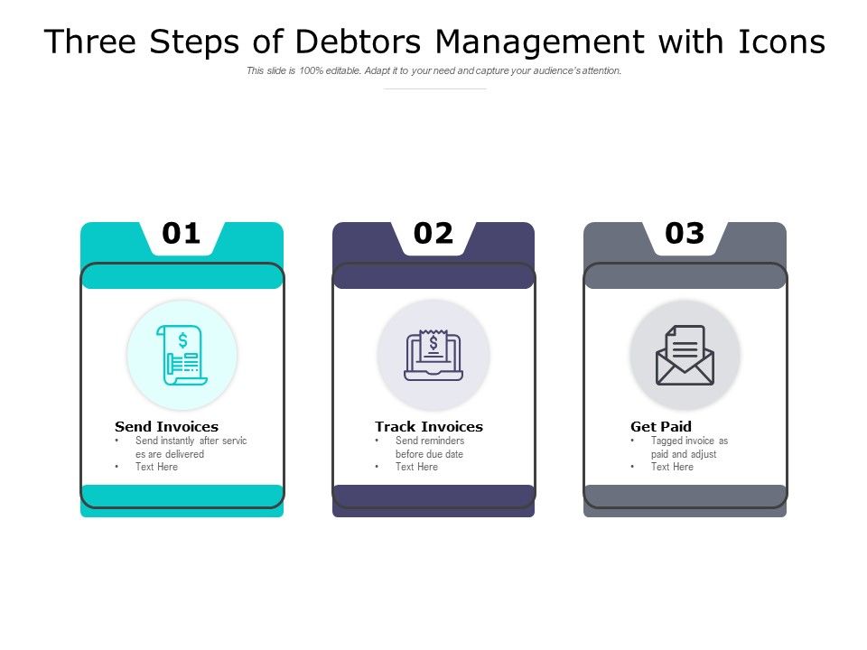Three_Steps_Of_Debtors_Management_With_Icons_Ppt_PowerPoint_Presentation_Outline_Slides_Slide_1.jpg