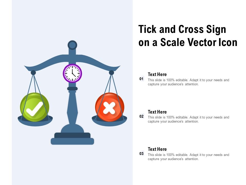 Tick_And_Cross_Sign_On_A_Scale_Vector_Icon_Ppt_PowerPoint_Presentation_Infographic_Template_Design_Templates_Slide_1.jpg