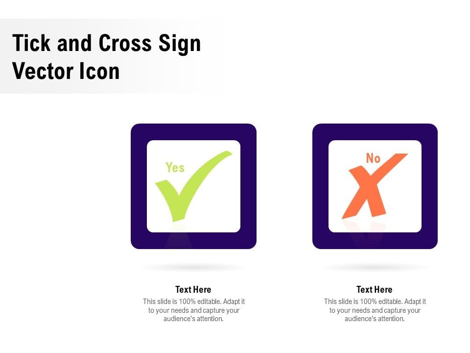 Tick_And_Cross_Sign_Vector_Icon_Ppt_PowerPoint_Presentation_Ideas_Templates_Slide_1.jpg