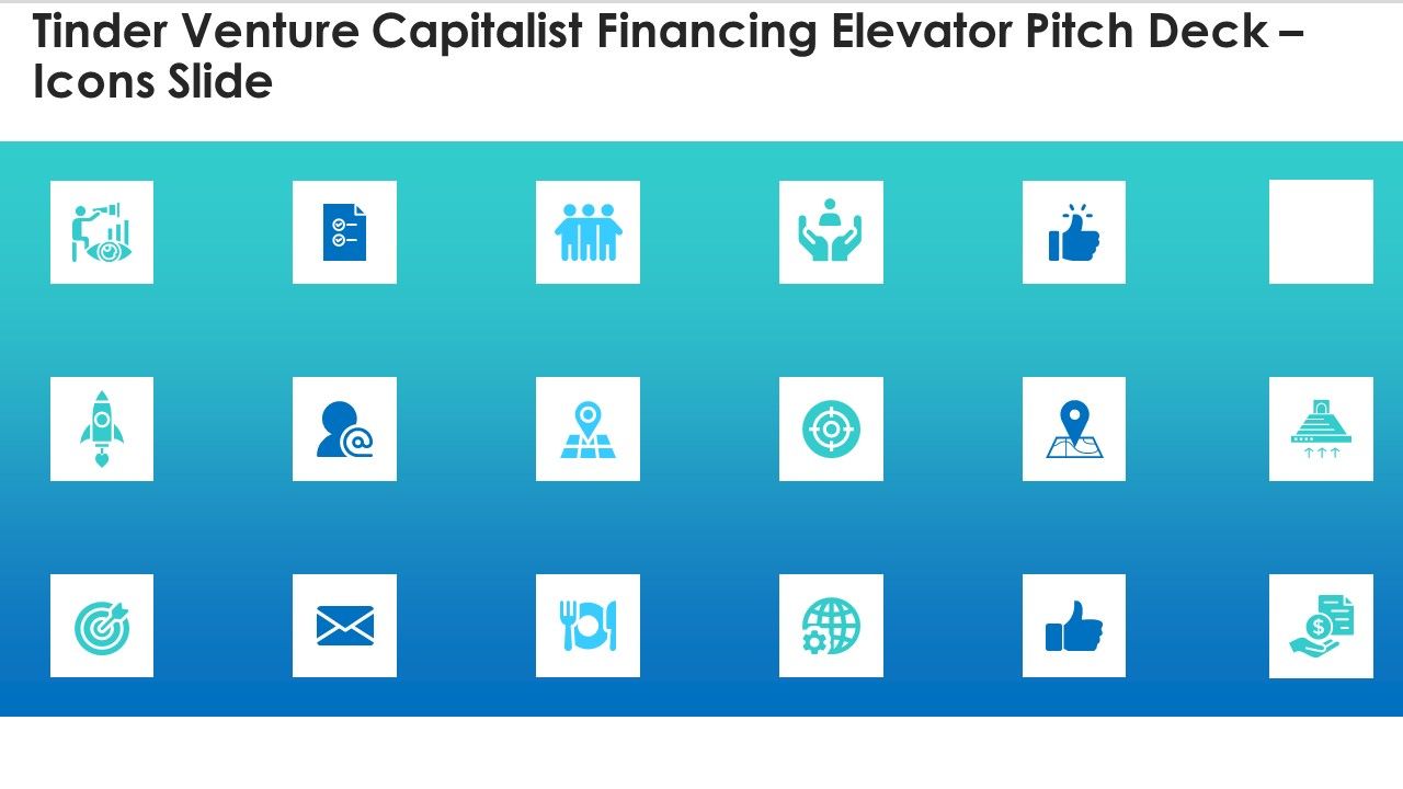 Tinder_Venture_Capitalist_Financing_Elevator_Pitch_Deck_Icons_Slide_Introduction_PDF_Slide_1.jpg