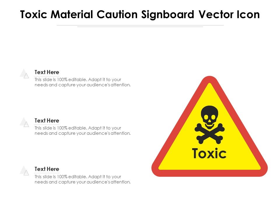 Toxic_Material_Caution_Signboard_Vector_Icon_Ppt_PowerPoint_Presentation_Model_Sample_PDF_Slide_1.jpg