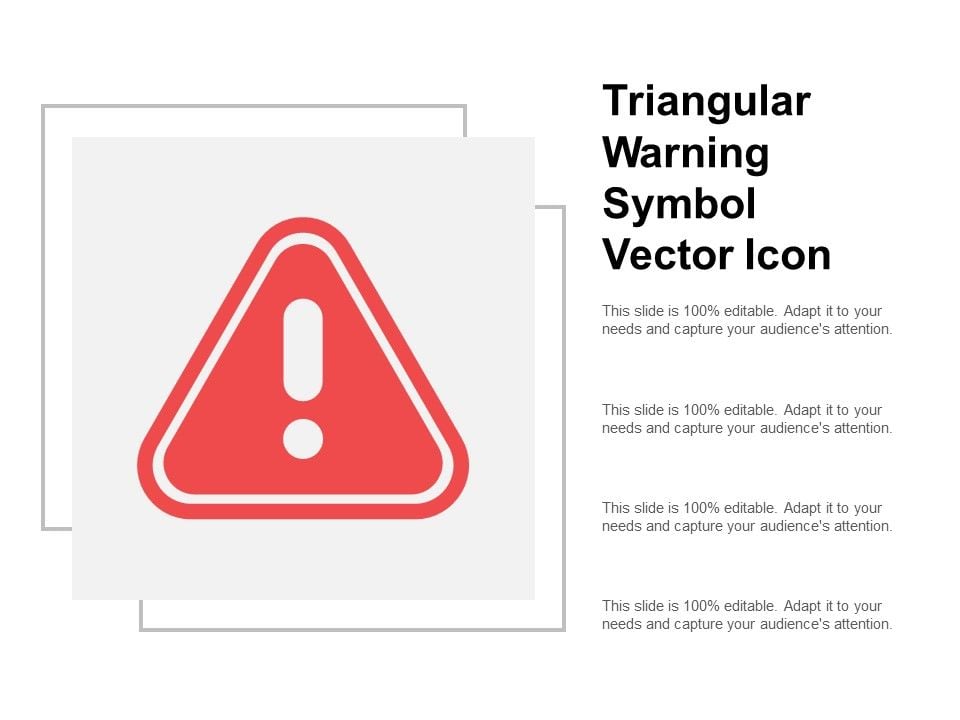 Triangular_Warning_Symbol_Vector_Icon_Ppt_PowerPoint_Presentation_Portfolio_Graphics_Example_Slide_1.jpg