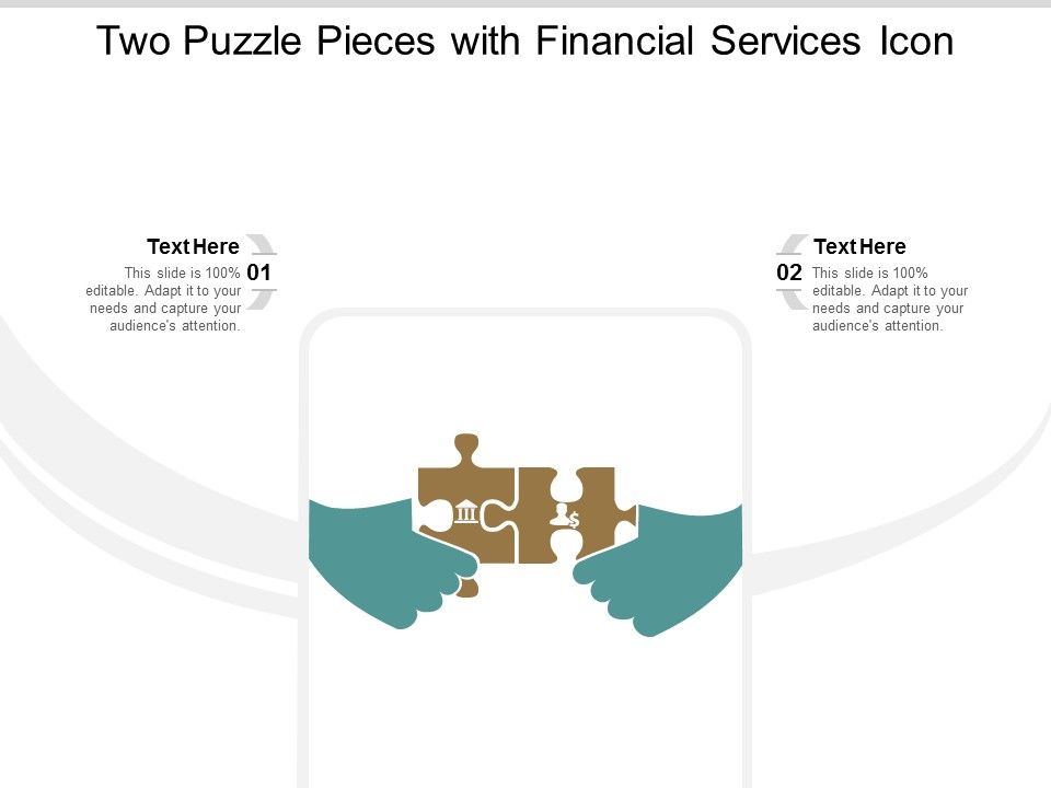 Two_Puzzle_Pieces_With_Financial_Services_Icon_Ppt_PowerPoint_Presentation_Portfolio_Display_Slide_1.jpg