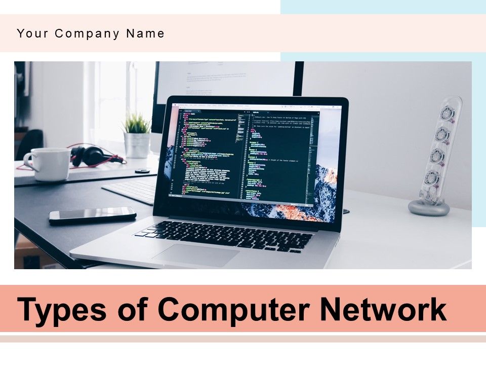 Types_Of_Computer_Network_Business_IT_Network_Ppt_PowerPoint_Presentation_Complete_Deck_Slide_1.jpg