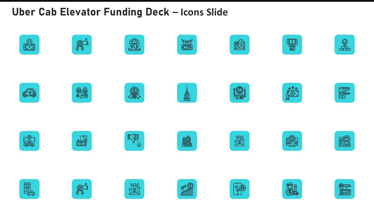Uber_Cab_Elevator_Funding_Deck_Icons_Slide_Uber_Cab_Elevator_Funding_Deck_Ppt_Show_Mockup_PDF_Slide_1.jpg