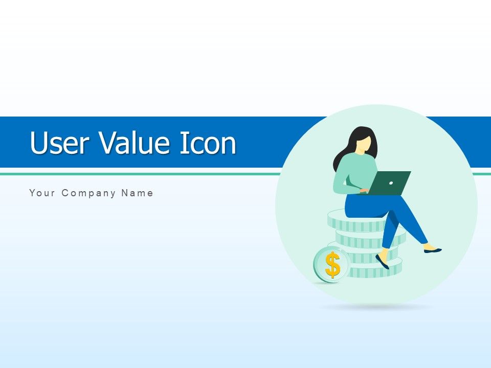 User_Value_Icon_Strategies_Business_Ppt_PowerPoint_Presentation_Complete_Deck_Slide_1.jpg