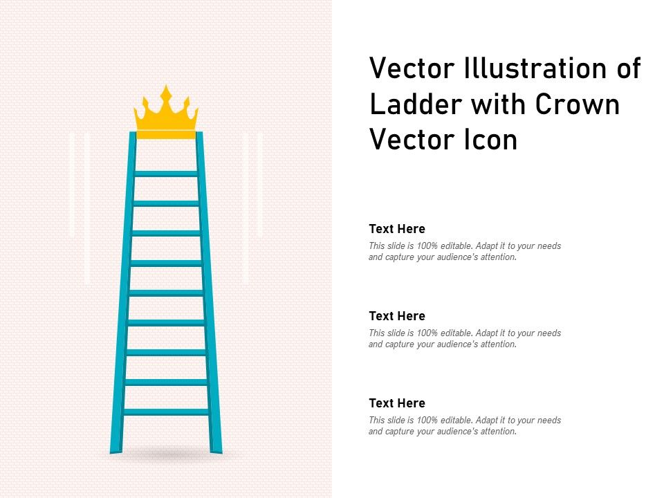 Vector_Illustration_Of_Ladder_With_Crown_Vector_Icon_Ppt_PowerPoint_Presentation_Styles_Professional_PDF_Slide_1.jpg