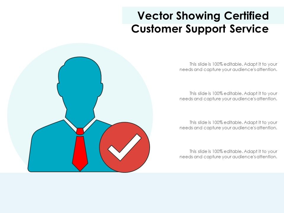 Vector_Showing_Certified_Customer_Support_Service_Ppt_PowerPoint_Presentation_Portfolio_Information_PDF_Slide_1.jpg