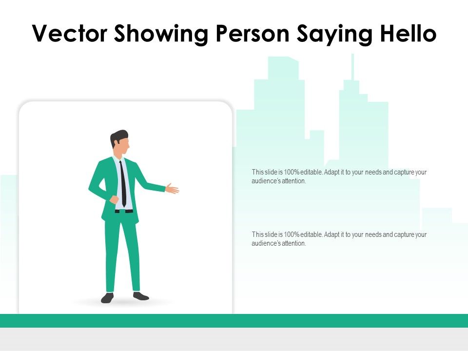 Vector Showing Person Saying Hello Ppt PowerPoint Presentation ...