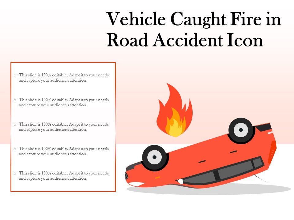 Vehicle_Caught_Fire_In_Road_Accident_Icon_Ppt_PowerPoint_Presentation_Diagram_Templates_PDF_Slide_1.jpg