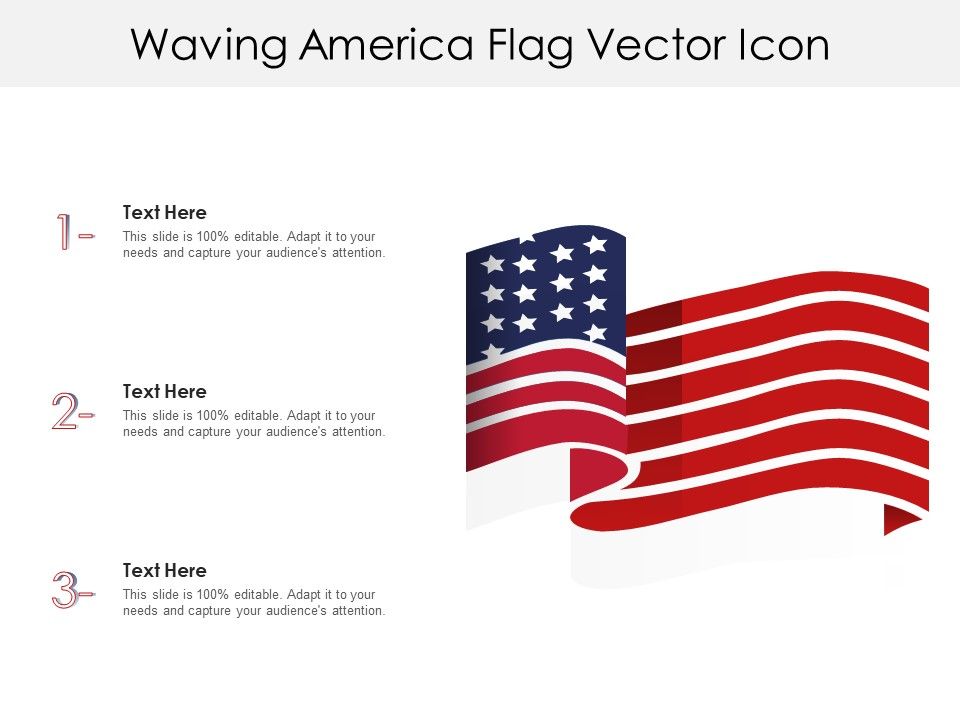 Waving_America_Flag_Vector_Icon_Ppt_PowerPoint_Presentation_Gallery_Background_PDF_Slide_1.jpg