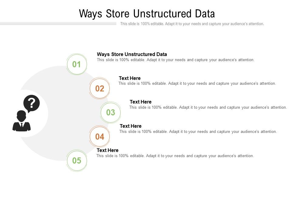 Ways Store Unstructured Data Ppt PowerPoint Presentation Ideas Influencers