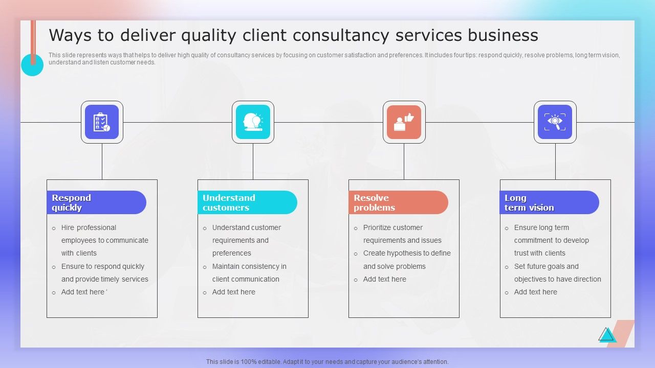Ways_To_Deliver_Quality_Client_Consultancy_Services_Business_Ppt_Icon_Background_PDF_Slide_1.jpg